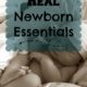 The REAL Newborn Essentials