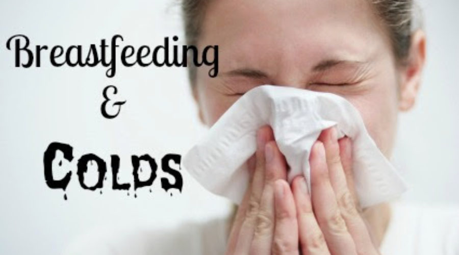Breastfeeding and Colds can Bite me!