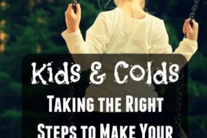 Kids and Cold – Taking the Right Steps